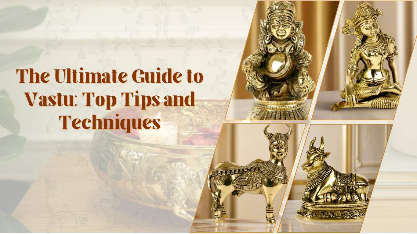 The Ultimate Guide to Vastu: Top Tips and Techniques